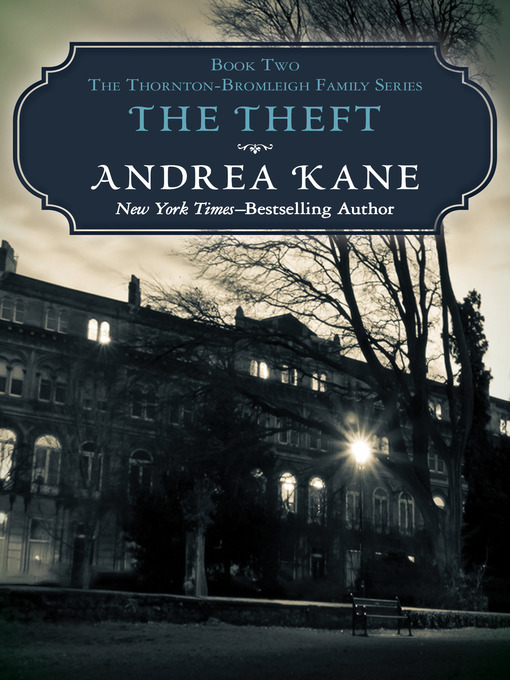 Title details for The Theft by Andrea Kane - Available